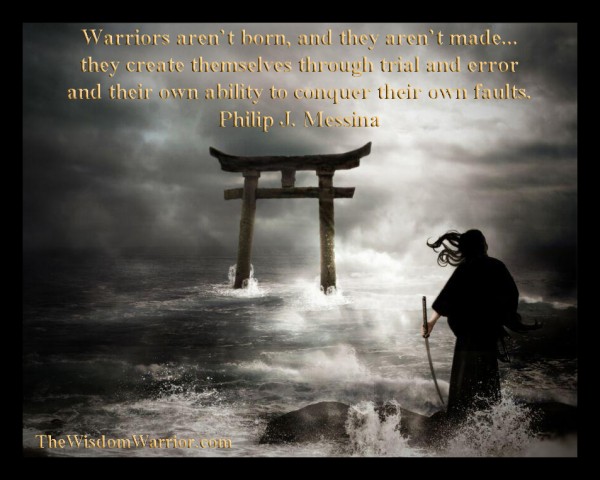 What it Takes to be a True Warrior | The Wisdom Warrior