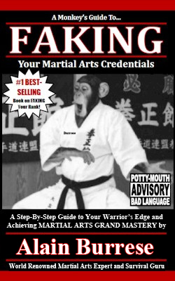 Alain Burrese - How to Fake Your Martial Arts Credentials